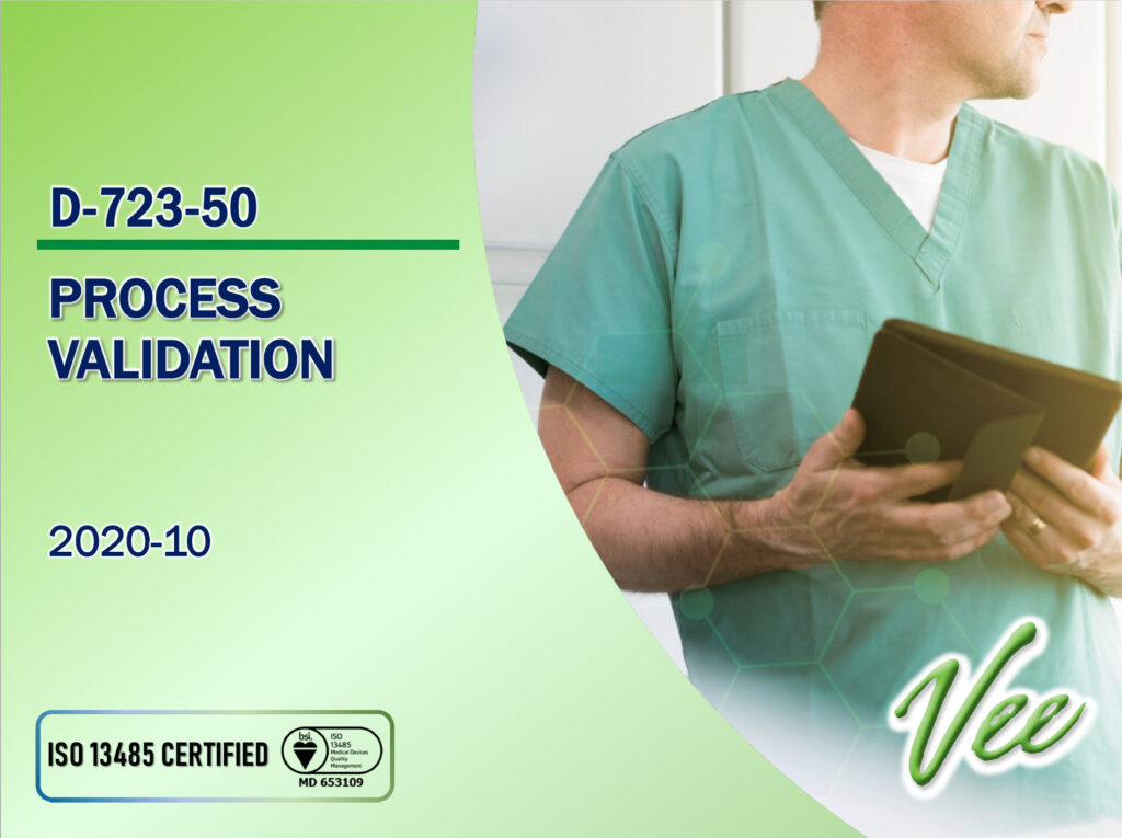 D-723-50 Process Validation - Vee Care Asia